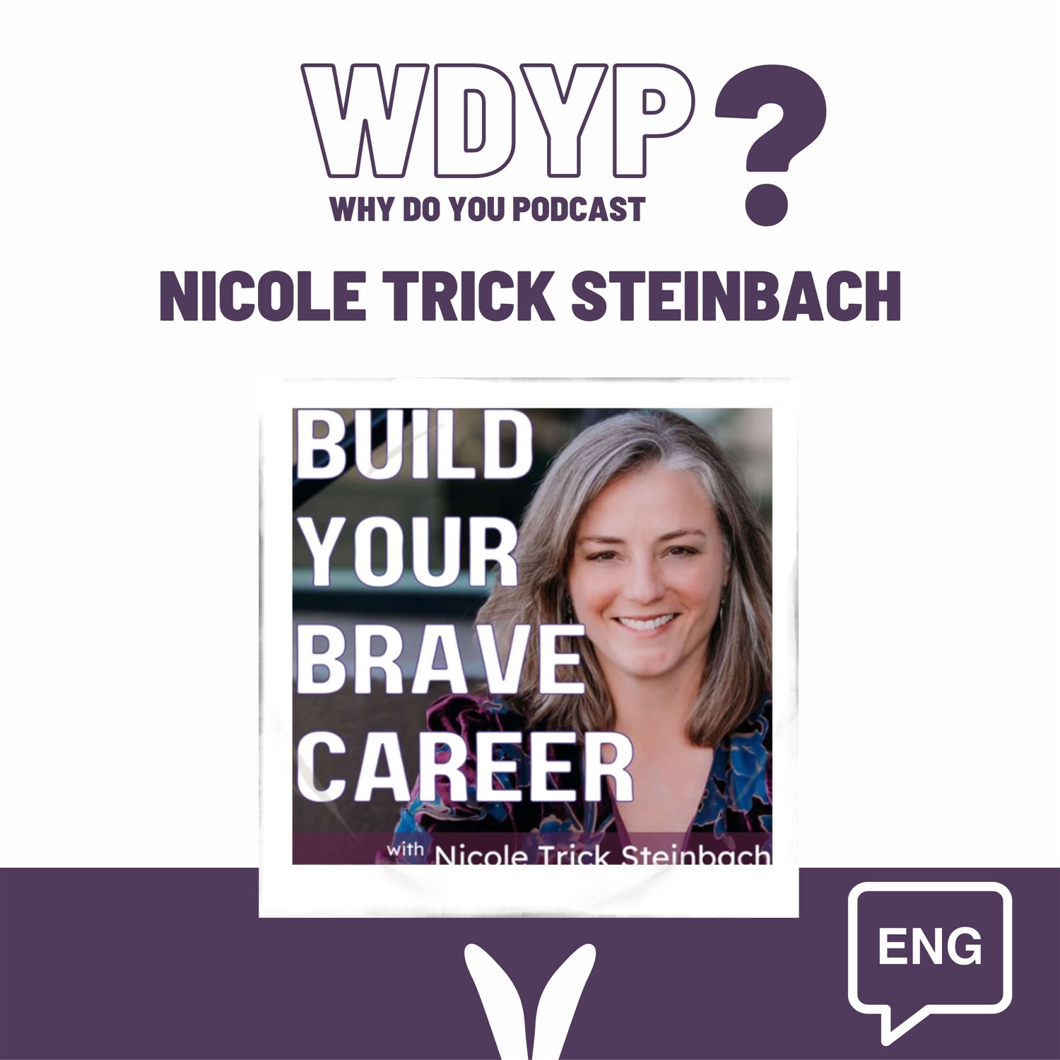 111. 🇺🇸/🇩🇪 Nicole Trick Steinbach - Build Your Brave Career